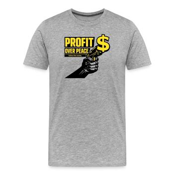 Satire du profit contre la paix - T-shirt bio Premium Homme - gris chiné - Devant - Damien (186cm)
