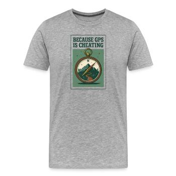 GPS ist Schummeln | Kompass Wandern - Männer Premium Bio T-Shirt - Grau meliert - Vorne - Damien (186cm)