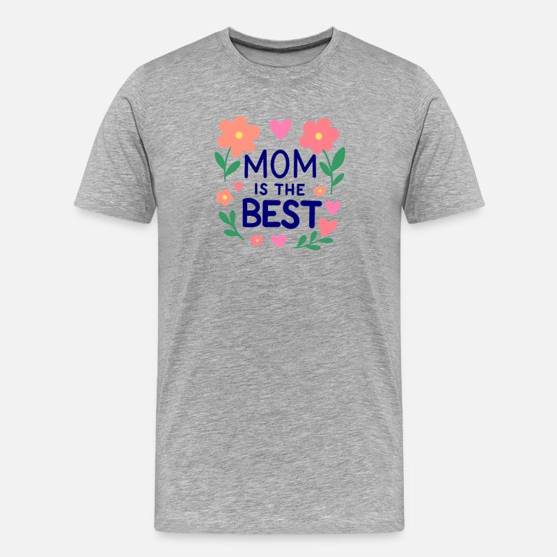 Mom is the Best - Männer Premium Bio T-Shirt - Grau meliert