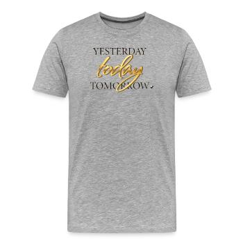 Lettrage d’hier, d’aujourd’hui et de demain - T-shirt bio Premium Homme - gris chiné - Devant - Damien (186cm)