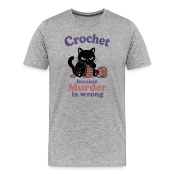 Crochetez parce que le meurtre est mal - T-shirt bio Premium Homme - gris chiné - Devant - Damien (186cm)