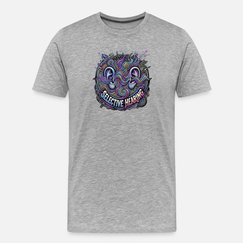 Selective Hearing - Männer Premium Bio T-Shirt - Grau meliert