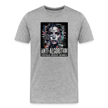 Anti Algorithm - Männer Premium Bio T-Shirt - Grau meliert - Vorne - Damien (186cm)