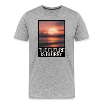 Future Is Blurry - Männer Premium Bio T-Shirt - Grau meliert - Vorne - Damien (186cm)
