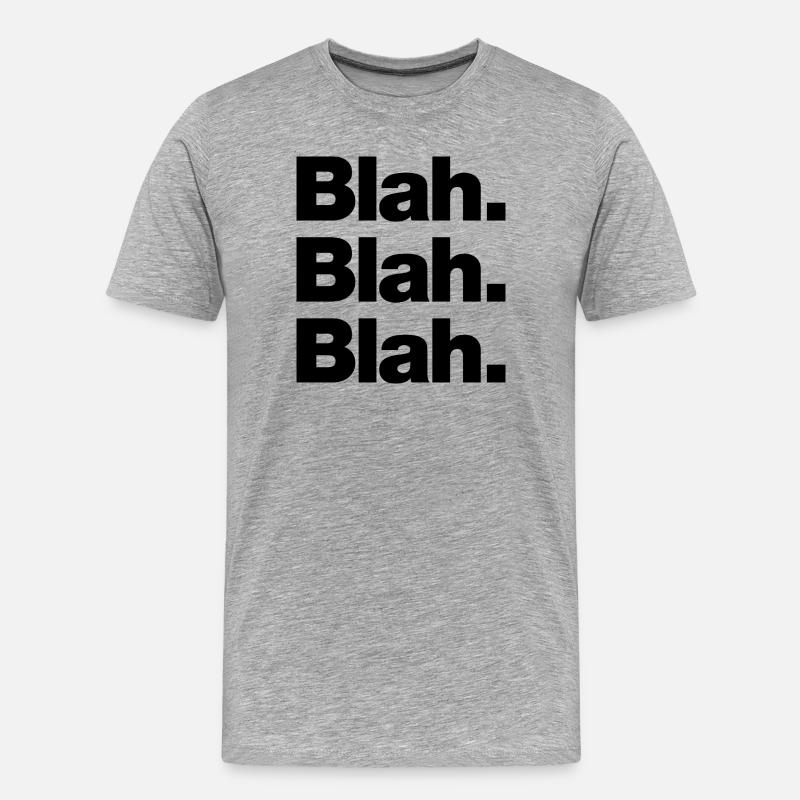 Blah. Blah. Blah - Männer Premium Bio T-Shirt - Grau meliert
