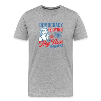 La démocratie qui meurt Un joli feu d’artifice Humour - T-shirt bio Premium Homme - gris chiné - Devant - Damien (186cm)