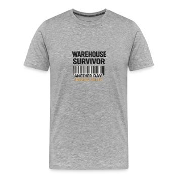Warehouse Survivor: Another Day, Another Pallet - Men's Premium Organic T-Shirt - heather grey - Front - Damien (186cm)