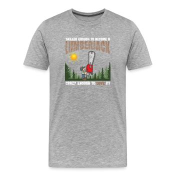 Skilled Crazy Lumberjack - Men's Premium Organic T-Shirt - heather grey - Front - Damien (186cm)