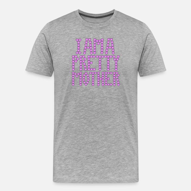 Ich bin eine hübsche Mutter, Typografie. - Männer Premium Bio T-Shirt - Grau meliert