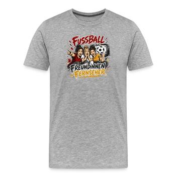 Fußballfreundinnen am Fernseher - Männer Premium Bio T-Shirt - Grau meliert - Vorne - Damien (186cm)