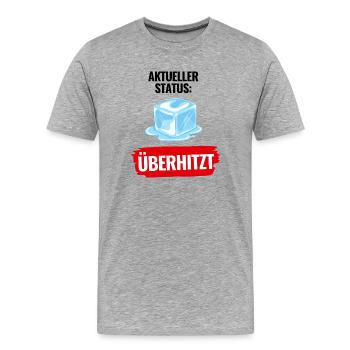 Aktueller_Status_Ueberhitzt Hitzewelle Sommer - Männer Premium Bio T-Shirt - Grau meliert - Vorne - Damien (186cm)
