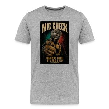Mic Check Bold Throwin' Bars - Men's Premium Organic T-Shirt - heather grey - Front - Damien (186cm)