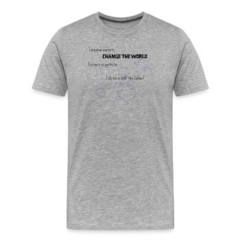 Die Welt verbessern fängt bei Mama an - Männer Premium Bio T-Shirt - Grau meliert - Vorne - Damien (186cm)
