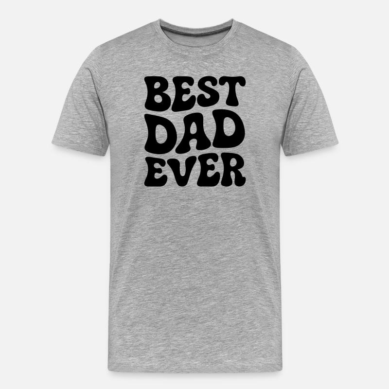 Best Dad ever - Männer Premium Bio T-Shirt - Grau meliert