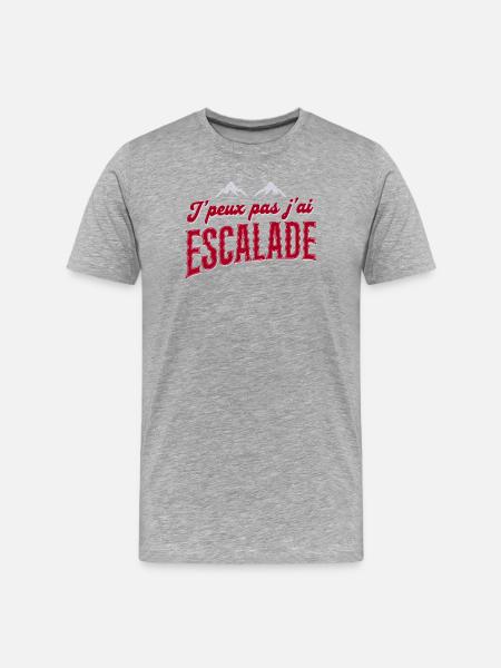 J'peux pas j'ai Escalade - T-shirt bio Premium Homme - gris chiné