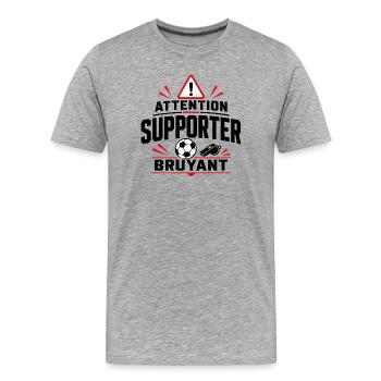 Attention Supporter Bruyant - Foot Humour - T-shirt bio Premium Homme - gris chiné - Devant - Damien (186cm)