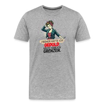 Früher hatte ich Geduld - Männer Premium Bio T-Shirt - Grau meliert - Vorne - Damien (186cm)
