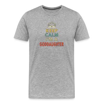 Bleib ruhig, ich bin eine Patentochter, lustiges Familienkind, Patenkind - Männer Premium Bio T-Shirt - Grau meliert - Vorne - Damien (186cm)