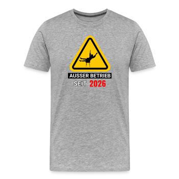 Außer Betrieb seit 2026 – Ruhestand - Männer Premium Bio T-Shirt - Grau meliert - Vorne - Damien (186cm)