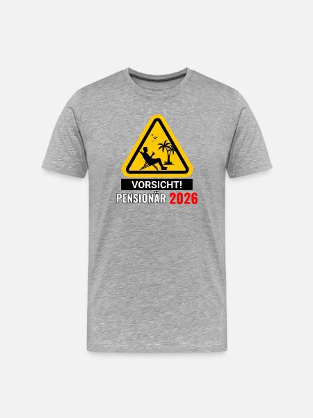 Vorsicht! Pensionär 2026 - Männer Premium Bio T-Shirt - Grau meliert