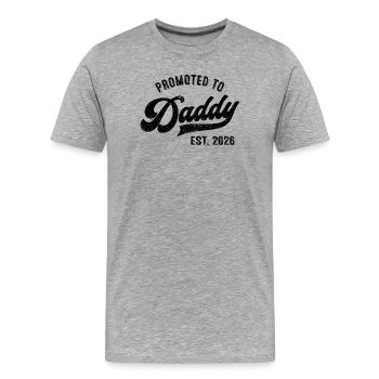 Promoted to Daddy 2026 – Papa - Men's Premium Organic T-Shirt - heather grey - Front - Damien (186cm)