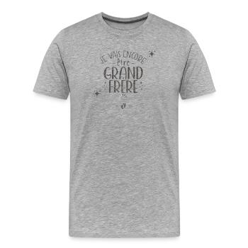 Je Vais Être Encore Futur Grand Frère 2027 - T-shirt bio Premium Homme - gris chiné - Devant - Damien (186cm)