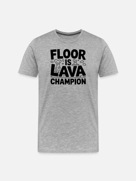 Floor Is Lava Champion - Men's Premium Organic T-Shirt - heather grey