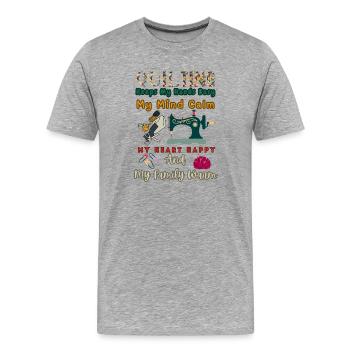 Quilten hält meine Hände beschäftigt - Männer Premium Bio T-Shirt - Grau meliert - Vorne - Damien (186cm)