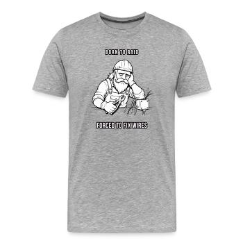 Né pour attaquer, forcé de réparer des fils - T-shirt bio Premium Homme - gris chiné - Devant - Damien (186cm)