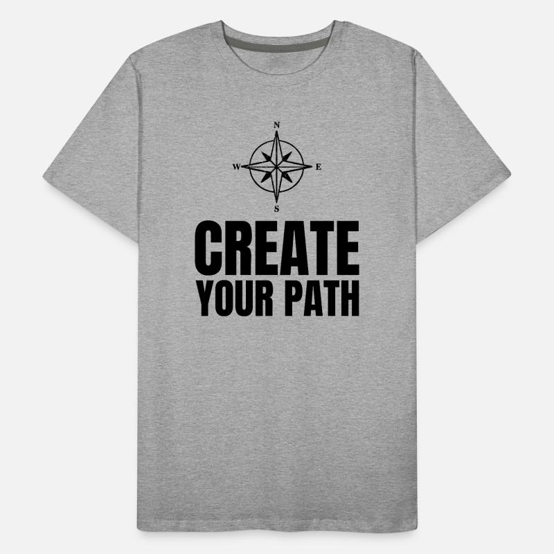 Create Your Path Men's Premium Organic T-Shirt