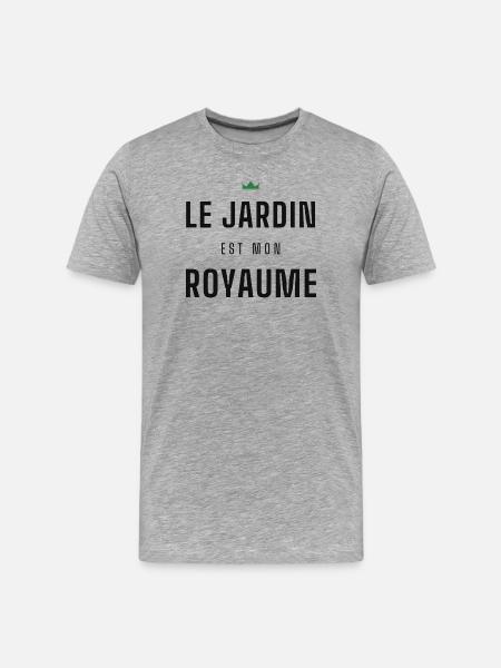 Le Jardin Est Mon Royaume - T-shirt bio Premium Homme - gris chiné