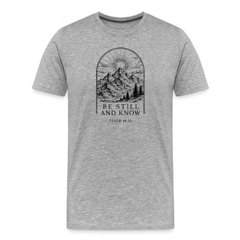 Bleib still, glaube - Männer Premium Bio T-Shirt - Grau meliert - Vorne - Damien (186cm)
