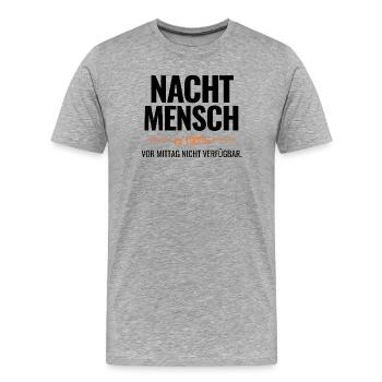 Nachtmensch zu 100% - Männer Premium Bio T-Shirt - Grau meliert - Vorne - Damien (186cm)