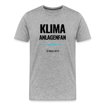 Klimaanlagenfan zu 100% 18 Grad, bitte - Männer Premium Bio T-Shirt - Grau meliert - Vorne - Damien (186cm)