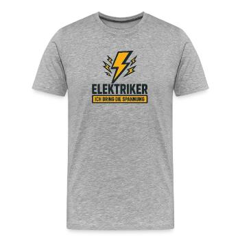 Elektriker Spruch: Ich bring die Spannung - Männer Premium Bio T-Shirt - Grau meliert - Vorne - Damien (186cm)