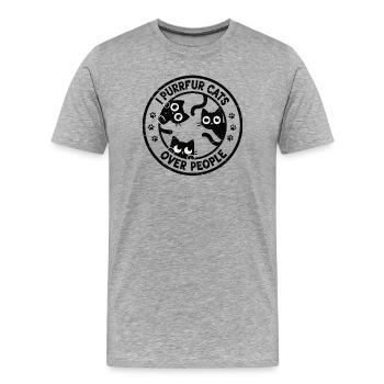 Ich schnurre Katzen über Menschen - Männer Premium Bio T-Shirt - Grau meliert - Vorne - Damien (186cm)