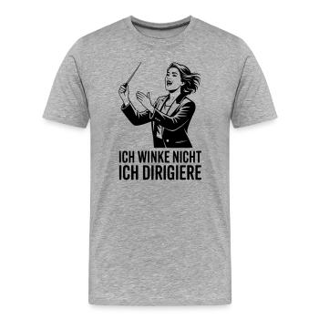 Ich winke nicht ich dirigiere für Chorleiterin - Männer Premium Bio T-Shirt - Grau meliert - Vorne - Damien (186cm)