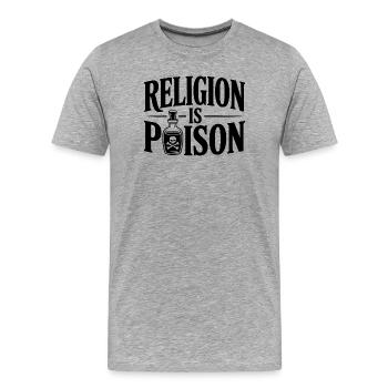 Religion ist Gift - Männer Premium Bio T-Shirt - Grau meliert - Vorne - Damien (186cm)