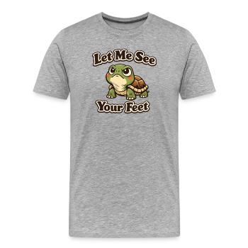 Let Me See Your Feet – Turtle - Men's Premium Organic T-Shirt - heather grey - Front - Damien (186cm)