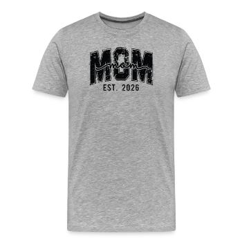 Mom est. 2026 Script Logo Birth Expectant Mother - Men's Premium Organic T-Shirt - heather grey - Front - Damien (186cm)