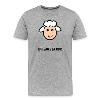 Schafgesicht Cartoon Ich sags ja nur - Männer Premium Bio T-Shirt - Grau meliert - Vorne - Damien (186cm)