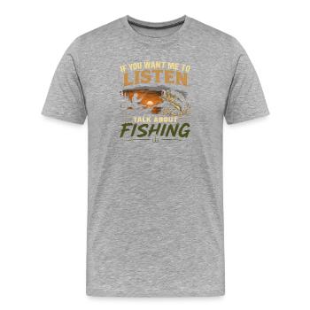 Angler Spruch Angeln Humor Fishing Geschenkidee - Männer Premium Bio T-Shirt - Grau meliert - Vorne - Damien (186cm)