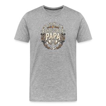 Richtig Cooler Vater - Männer Premium Bio T-Shirt - Grau meliert - Vorne - Damien (186cm)