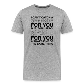 Mets en pause mon jeu pour toi qui dit Chemise - T-shirt bio Premium Homme - gris chiné - Devant - Damien (186cm)