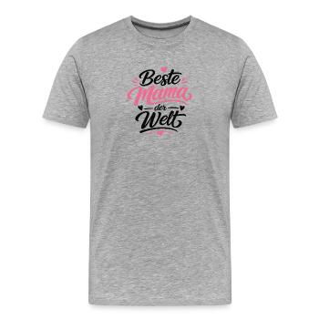 Beste Mama der Welt - Männer Premium Bio T-Shirt - Grau meliert - Vorne - Damien (186cm)