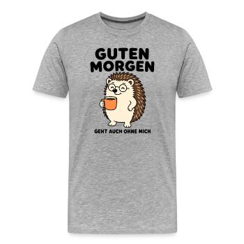 Igel mit Kaffee – Guten Morgen geht auch ohne mich - Männer Premium Bio T-Shirt - Grau meliert - Vorne - Damien (186cm)