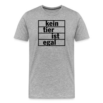 Kein Tier ist egal (Farbe änderbar) - Männer Premium Bio T-Shirt - Grau meliert - Vorne - Damien (186cm)