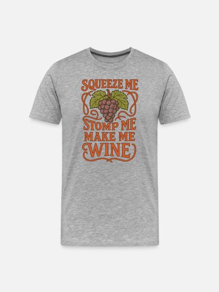 Grape Glee Squeeze Stomp Wine - T-shirt bio Premium Homme - gris chiné