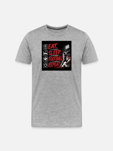 Eat Sleep Football Repeat - Men's Premium Organic T-Shirt - heather grey
