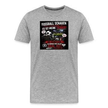 Fussball Therapie am Fernseher - Männer Premium Bio T-Shirt - Grau meliert - Vorne - Damien (186cm)